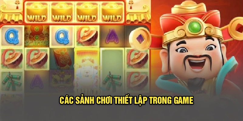 Các sảnh chơi thiết lập trong game